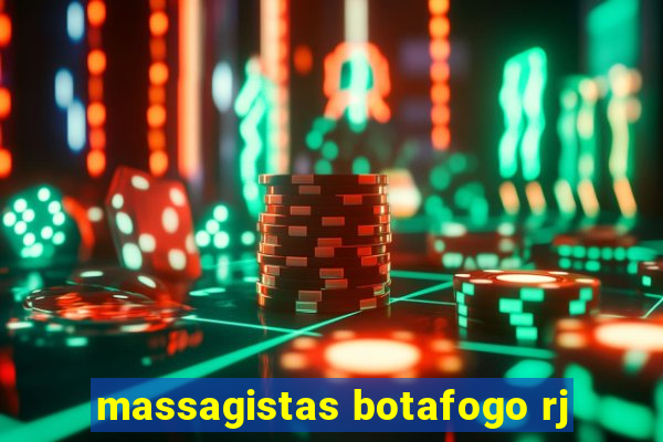 massagistas botafogo rj